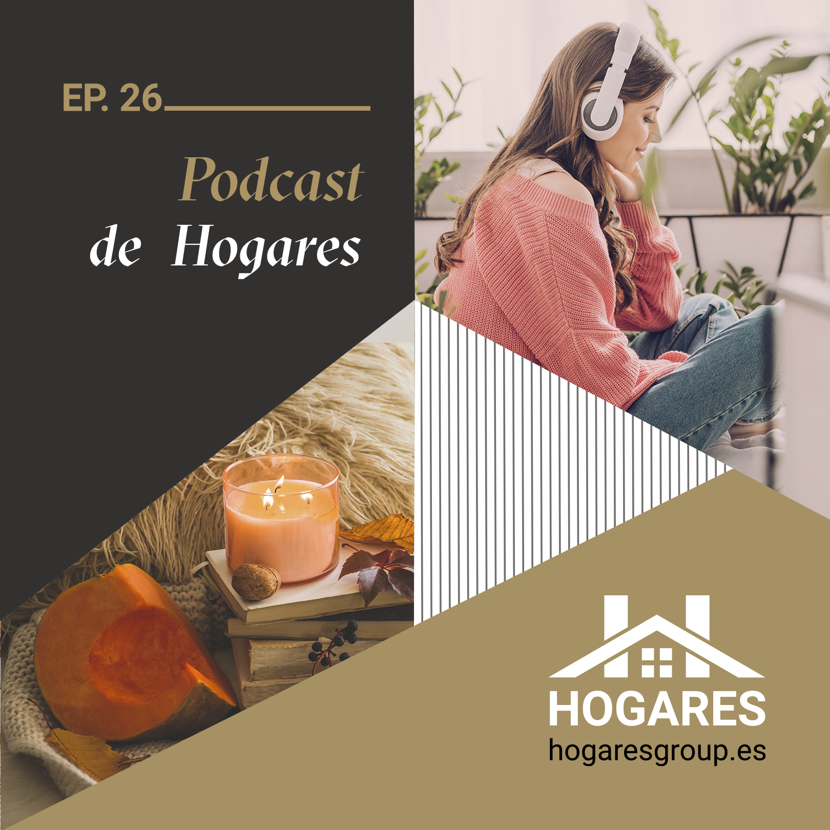 Podcast inmobiliario de Hogares Group – Octubre 2025